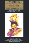 Marcus Garvey Life and Lessons: A Centennial Companion to the Marcus Garvey and Universal Negro Improvement Association Papers By Marcus Garvey, Robert Abraham Hill (Editor), Barbara Blair (Editor) Cover Image