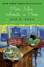 Miss Julia Inherits a Mess: A Novel Cover Image