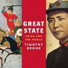 Great State Lib/E: China and the World By Timothy Brook (Read by) Cover Image