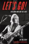 Let's Go!: Benjamin Orr and the Cars Cover Image