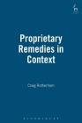 Proprietary Remedies in Context Cover Image