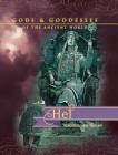 Hel (Gods and Goddesses of the Ancient World) By Virginia Loh-Hagan Cover Image