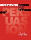 Advertising Design and Typography By Alex W. White Cover Image