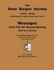 The Dean Burgon Society Message Book 2018: Messages from the 40th Annual Meeting By D. a. Waite Cover Image