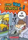 100 Blagues! Et Plus... N° 48 By Julie Lavoie, Dominique Pelletier (Illustrator) Cover Image