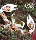 Crabs (Living Wild) By Melissa Gish Cover Image
