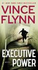 Executive Power (A Mitch Rapp Novel #6) Cover Image