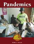 Pandemics (Hot Topics) By Debra A. Miller Cover Image