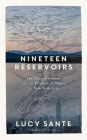 Nineteen Reservoirs: On Their Creation and the Promise of Water for New York City Cover Image