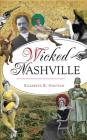 Wicked Nashville Cover Image