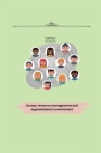 Human resource management and organisational commitment By Jacob Thomas S Cover Image