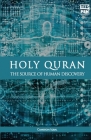 Holy Quran: The Source of Human Discovery By Cameron Iqbal Cover Image