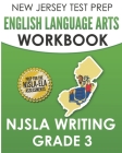 NEW JERSEY TEST PREP English Language Arts Workbook NJSLA Writing Grade 3 By J. Hawas Cover Image