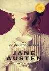 The Complete Works of Jane Austen in Two Volumes (Volume One) Sense and Sensibility, Pride and prejudice, Mansfield Park (1000 Copy Limited Edition) Cover Image
