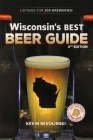 Wisconsin's Best Beer Guide, 4th Edition Cover Image