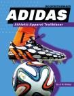 Adidas: Athletic Apparel Trailblazer: Athletic Apparel Trailblazer Cover Image