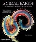 Animal Earth: The Amazing Diversity of Living Creatures Cover Image