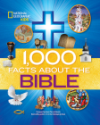 1,000 Facts About the Bible By National Geographic Kids Cover Image