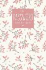 Password Organizer: 300+ Alphabetical Password Book and Logbook to Protect User and Password By Mhieo Sonny Cover Image