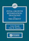 Fetal Growth Retardation: Diagnosis and Treatment Cover Image
