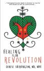 Healing Is the Revolution By Mph Denese Shervington MD Cover Image