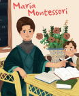 Maria Montessori (Genius) By Isabel Munoz (Illustrator), Jane Kent (Text by (Art/Photo Books)) Cover Image