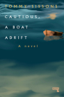 Cautious, A Boat Adrift By Tommy Sissons Cover Image