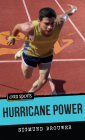 Hurricane Power (Orca Sports) By Sigmund Brouwer Cover Image