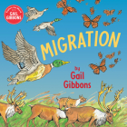 Migration By Gail Gibbons Cover Image