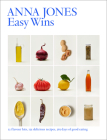 Easy Wins: 12 Flavour Hits, 125 Delicious Recipes, 365 Days of Good Eating Cover Image