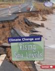 Climate Change and Rising Sea Levels By Kevin Kurtz Cover Image