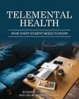 Telemental Health: What Every Student Needs to Know Cover Image