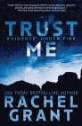 Trust Me By Rachel Grant Cover Image