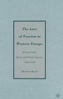 The Lure of Fascism in Western Europe: German Nazis, Dutch and French Fascists, 1933-1939 By D. Orlow Cover Image