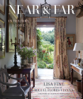 Near & Far: Interiors I Love By Lisa Fine, Deborah Needleman (Foreword by), Miguel Flores-Vianna (By (photographer)) Cover Image
