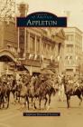 Appleton By Appleton Historical Society Cover Image