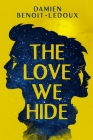 The Love We Hide Cover Image