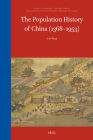 The Population History of China (1368-1953) (Global Economic History #20) Cover Image
