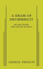 A Dram of Drummhicit Cover Image