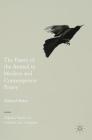 The Figure of the Animal in Modern and Contemporary Poetry (Palgrave Studies in Animals and Literature) By Michael Malay Cover Image