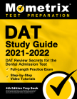 DAT Study Guide 2021-2022 - DAT Review Secrets for the Dental Admission Test, Full-Length Practice Exam, Step-by-Step Video Tutorials: [4th Edition Pr Cover Image