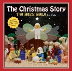 The Christmas Story: The Brick Bible for Kids By Brendan Powell Smith Cover Image