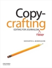 Copycrafting: Editing for Journalism Today Cover Image