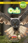 Owls: Animals in the City (Engaging Readers, Level Pre-1) By Ava Podmorow Cover Image