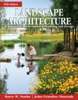 Landscape Architecture, Fifth Edition: A Manual of Environmental Planning and Design By Barry Starke, John Ormsbee Simonds Cover Image