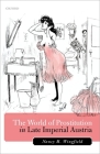 The World of Prostitution in Late Imperial Austria Cover Image