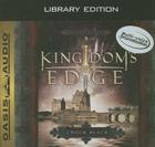 Kingdom's Edge (Library Edition) (Kingdom Series #3) By Chuck Black, Andy Turvey (Narrator) Cover Image