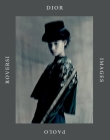 Dior Images: Paolo Roversi Cover Image