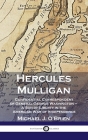 Hercules Mulligan: Confidential Correspondent of General George Washington - A Son of Liberty in the American War of Independence By Michael J. O'Brien Cover Image