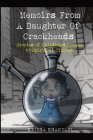 Memoirs From A Daughter Of Crackheads: Stories Of Childhood Trauma To Spiritual Triumph By Keisha Khanyahl Cover Image